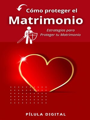 cover image of Cómo proteger el matrimonio